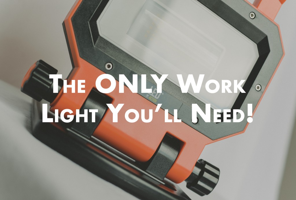 The Only Work Light You'll Need! - LEDinAction